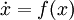 \dot x = f(x)