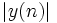 \left|y(n)\right|